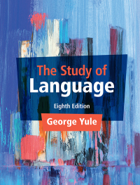 表紙画像: The Study of Language 8th edition 9781009233415