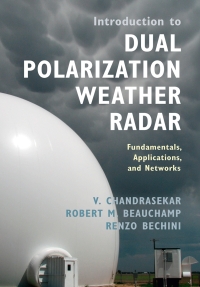 Imagen de portada: Introduction to Dual Polarization Weather Radar 9781108423175