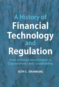 Titelbild: A History of Financial Technology and Regulation 9781107153400