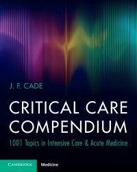 صورة الغلاف: Critical Care Compendium 9781009237420