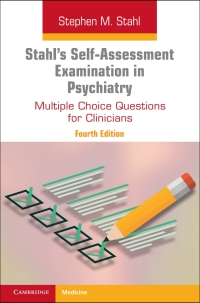 Imagen de portada: Stahl's Self-Assessment Examination in Psychiatry 4th edition 9781009241601