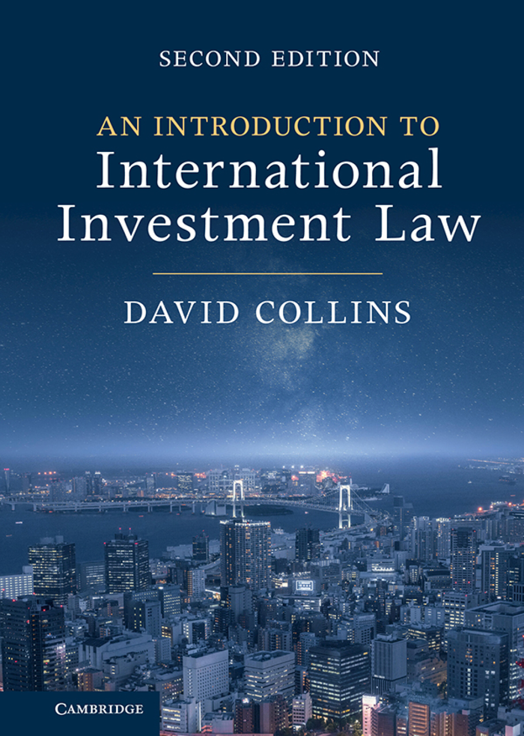 An Introduction to International Investment Law 2nd Edition