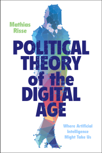 Immagine di copertina: Political Theory of the Digital Age 9781009255219