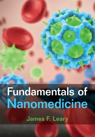 Cover image: Fundamentals of Nanomedicine 9781107013971