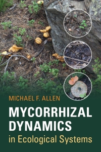 Cover image: Mycorrhizal Dynamics in Ecological Systems 9780521831499