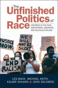 Cover image: The Unfinished Politics of Race 9781009261319