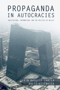 Cover image: Propaganda in Autocracies 9781009271240