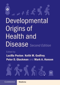 Cover image: Developmental Origins of Health and Disease 2nd edition 9781009272247