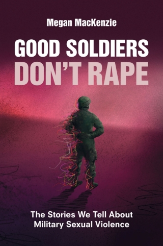 Cover image: Good Soldiers Don't Rape 9781009273961