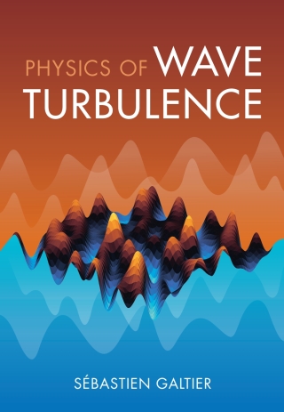 Cover image: Physics of Wave Turbulence 9781009275897