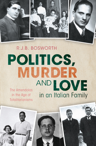 Cover image: Politics, Murder and Love in an Italian Family 9781009280174