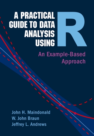 Cover image: A Practical Guide to Data Analysis Using R 9781009282277