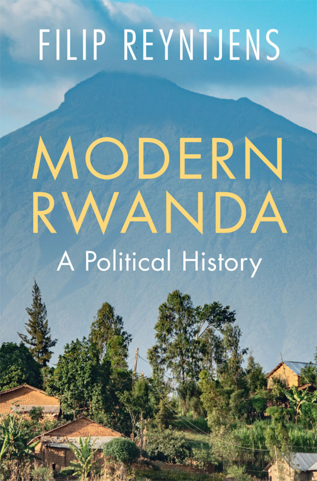 Modern Rwanda A Political History