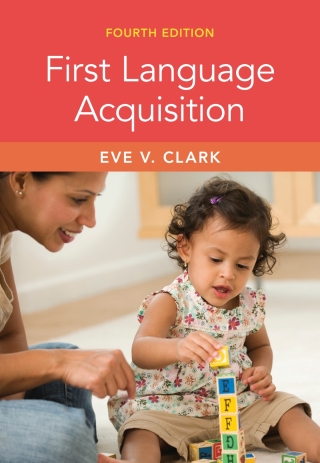 Cover image: First Language Acquisition 4th edition 9781009294492