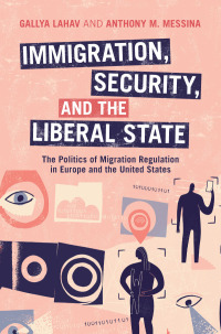 Imagen de portada: Immigration, Security, and the Liberal State 9781009298018