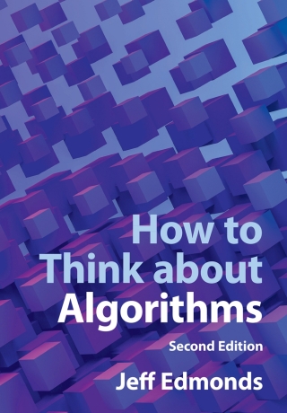 Cover image: How to Think about Algorithms 2nd edition 9781009302142