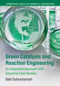 Cover image: Green Catalysis and Reaction Engineering 9781107006393