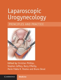 Cover image: Laparoscopic Urogynaecology 9781009123174