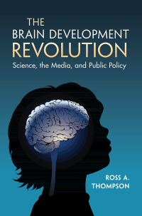 Cover image: The Brain Development Revolution 9781009304252