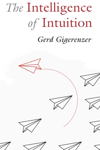 Cover image: The Intelligence of Intuition 9781009304863