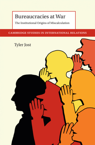 Cover image: Bureaucracies at War 9781009307208