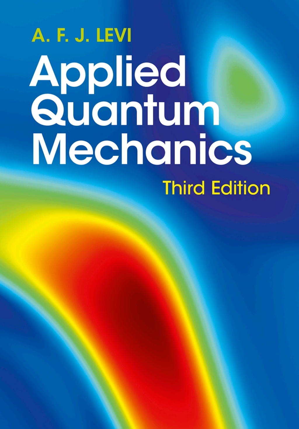 Applied Quantum Mechanics 3rd Edition