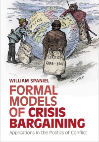 Cover image: Formal Models of Crisis Bargaining 9781009318549