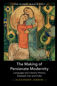 Imagen de portada: The Making of Persianate Modernity 9781009320863