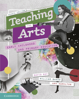 Imagen de portada: Teaching the Arts 4th edition 9781009322812