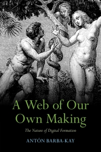 Cover image: A Web of Our Own Making 9781009324793