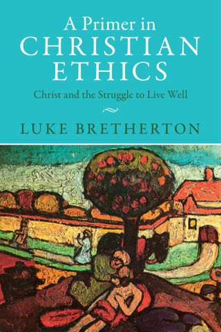 Cover image: A Primer in Christian Ethics 9781009328975