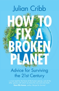 Cover image: How to Fix a Broken Planet 9781009333412