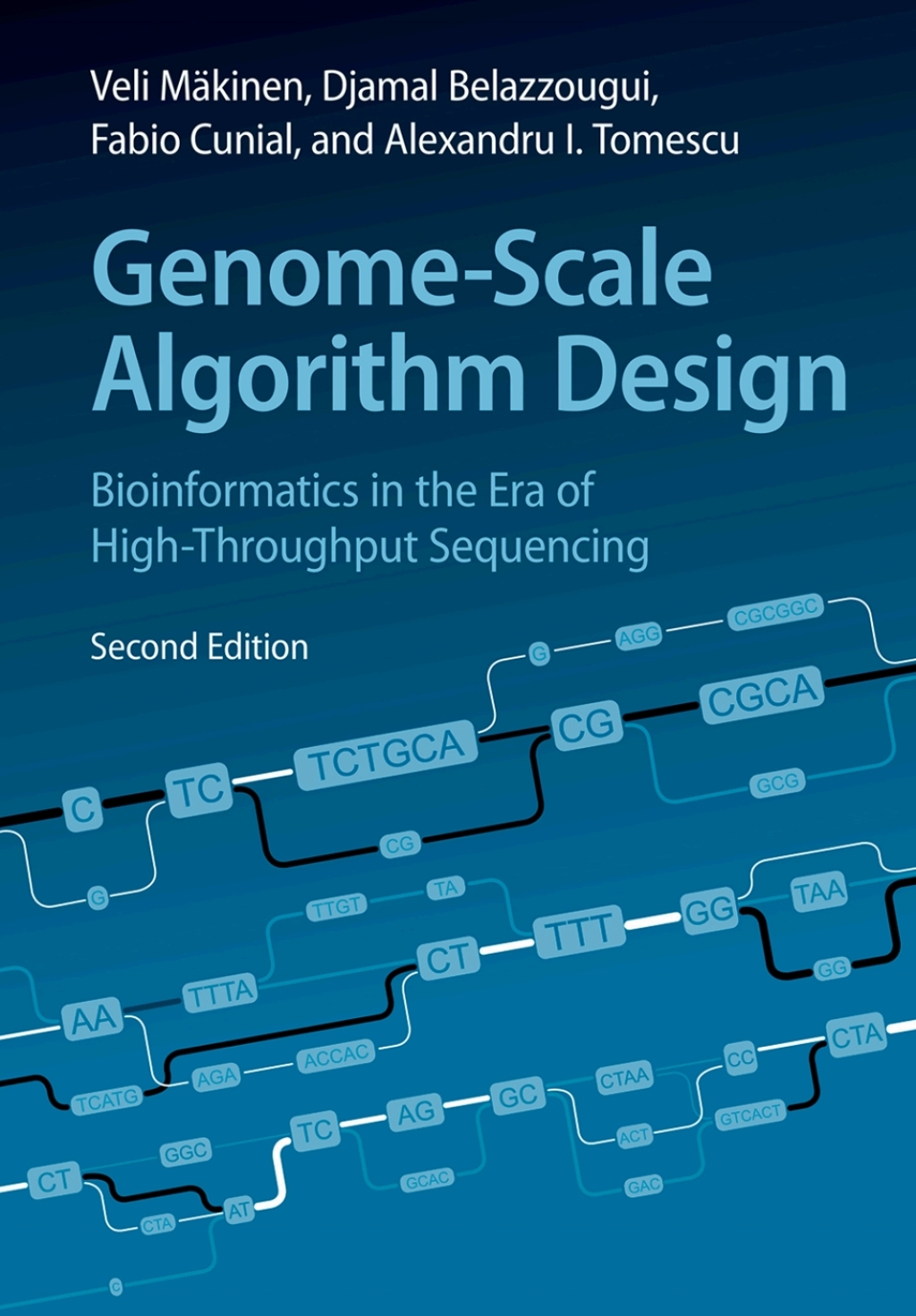Genome-Scale Algorithm Design Bioinformatics in the Era of High-Throughput Sequencing 2nd Edition
