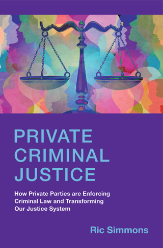 صورة الغلاف: Private Criminal Justice 9781009347174