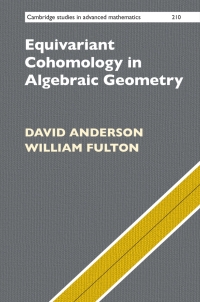 Cover image: Equivariant Cohomology in Algebraic Geometry 9781009349987