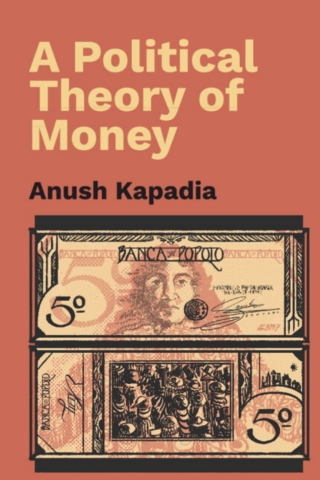 Cover image: A Political Theory of Money 9781009331432