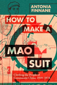 Omslagafbeelding: How to Make a Mao Suit 9781009359955