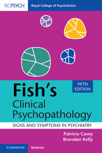 Cover image: Fish's Clinical Psychopathology 5th edition 9781009372695