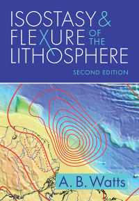 Imagen de portada: Isostasy and Flexure of the Lithosphere 2nd edition 9781009278928