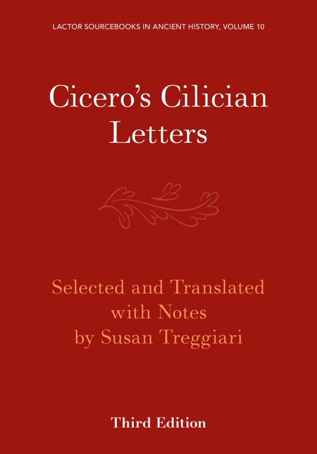 Cicero’s Cilician Letters 3rd Edition