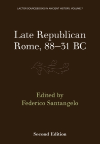 Imagen de portada: Late Republican Rome, 88–31 BC 2nd edition 9781009383356