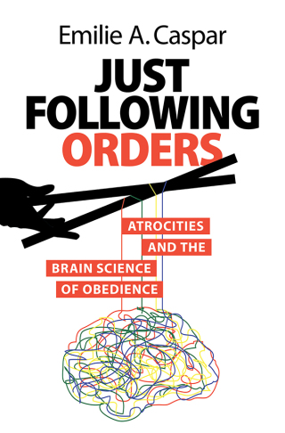 Cover image: Just Following Orders 1st edition 9781009385435