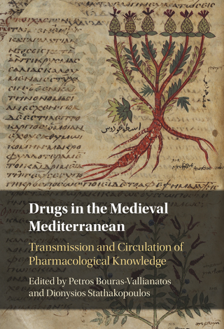 Cover image: Drugs in the Medieval Mediterranean 1st edition 9781009389754