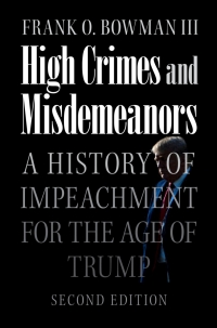 表紙画像: High Crimes and Misdemeanors 2nd edition 9781009400978