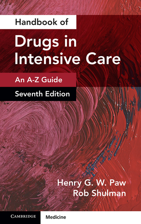 Handbook of Drugs in Intensive Care: Volume 1: An A-Z Guide, 7th Edition - FULL INSTANT DOWNLOAD | PDF DOCX EPUB
