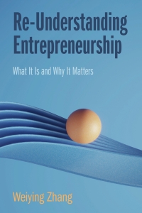 Cover image: Re-Understanding Entrepreneurship 9781009453394