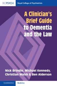 Cover image: A Clinician's Brief Guide to Dementia and the Law 9781911623243