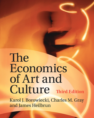 Cover image: The Economics of Art and Culture 3rd edition 9780521870306