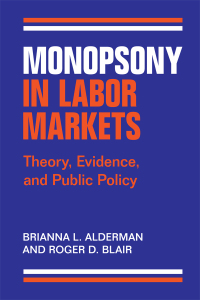 Cover image: Monopsony in Labor Markets 9781009465229