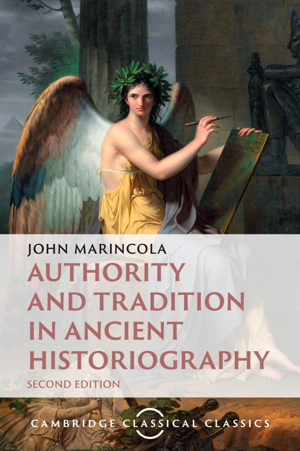 Authority and Tradition in Ancient Historiography 2nd Edition